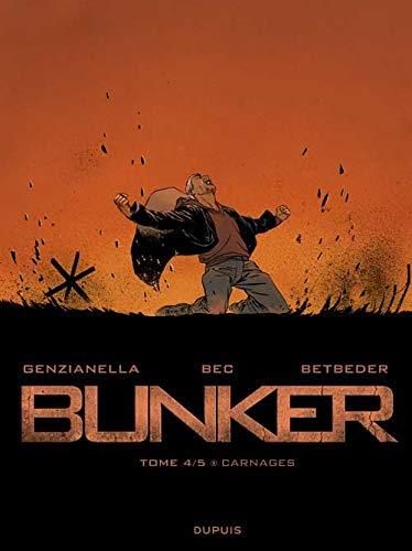 Bunker 4 - carnages