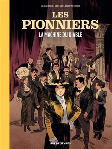 Pionniers (Les) T.01 : La machine du diable