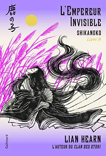 Shikanoko 3 - l'empereur invisible