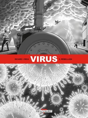 Virus T.03 : Rébellion